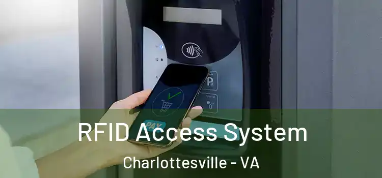 RFID Access System Charlottesville - VA